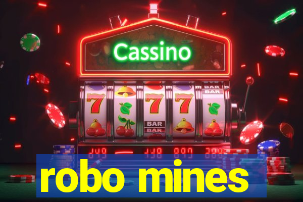 robo mines